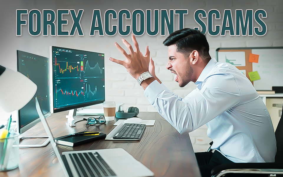 Forex Account Scams